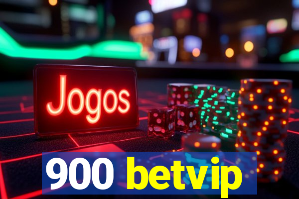 900 betvip